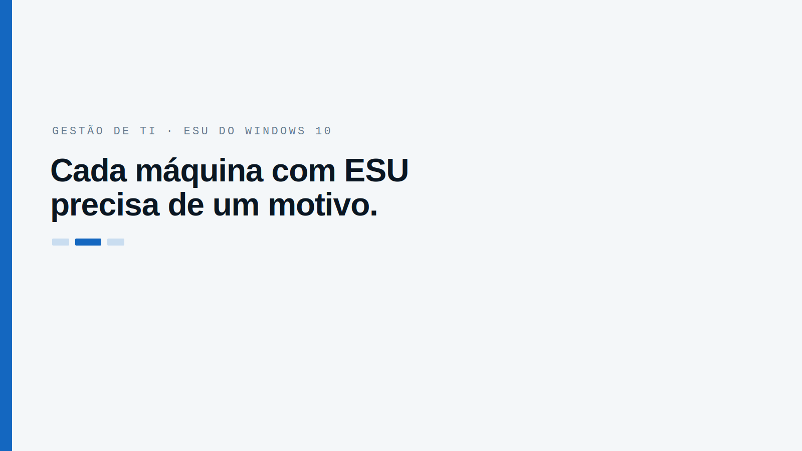 ESU do Windows 10 dobra de preço: decida por máquina